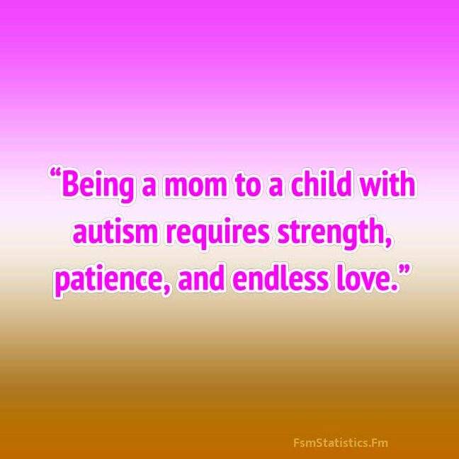 35 mejores citas de mamás con autismo que te inspirarán