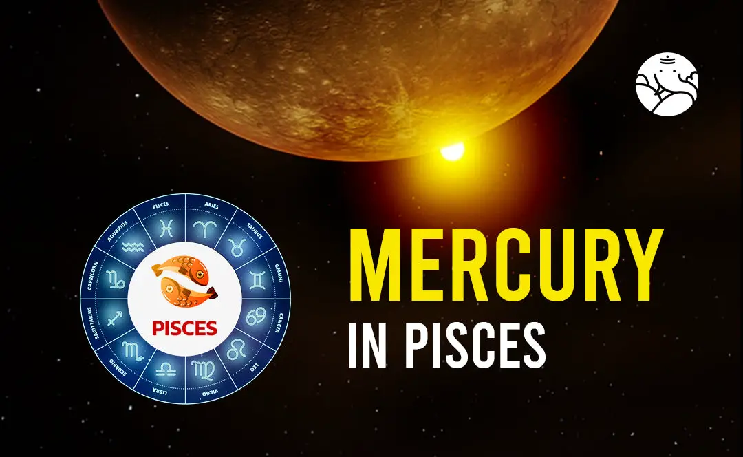 Mercurio en Piscis