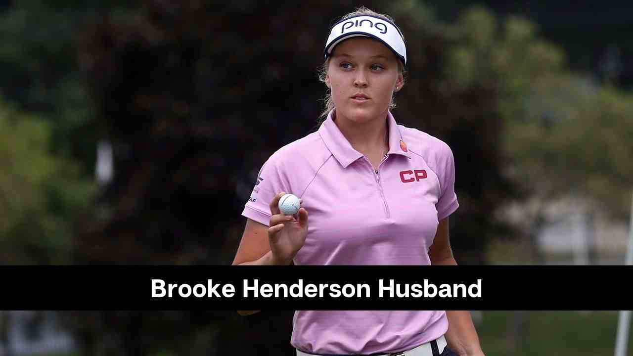 El marido de Brooke Henderson: ¿está casada o saliendo con alguien?