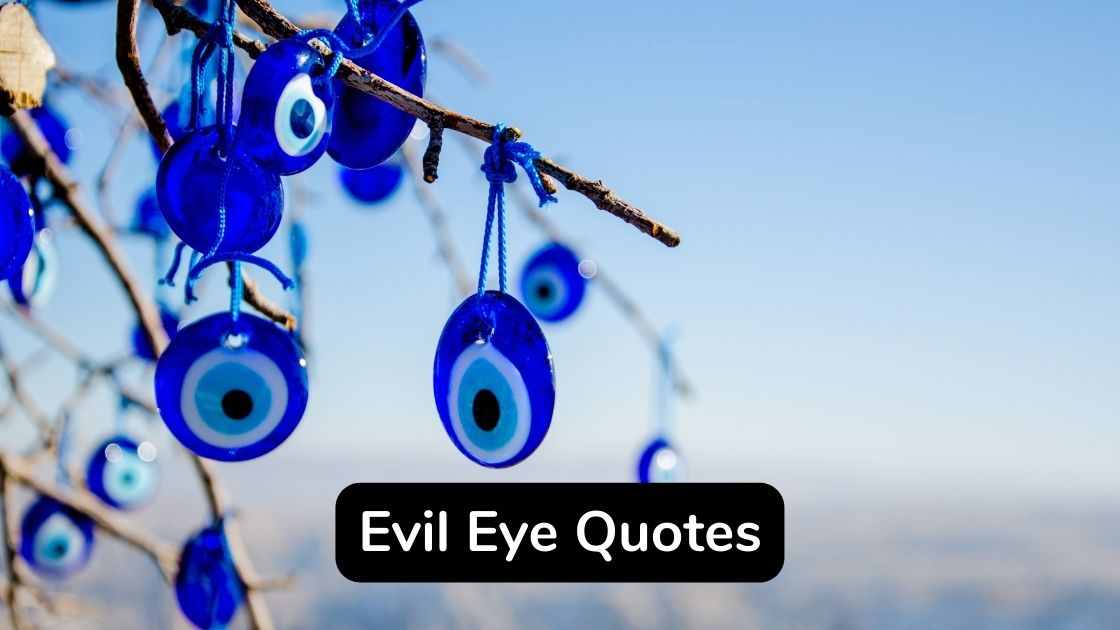 ¡35 citas sobre el mal de ojo que no deberías perderte!