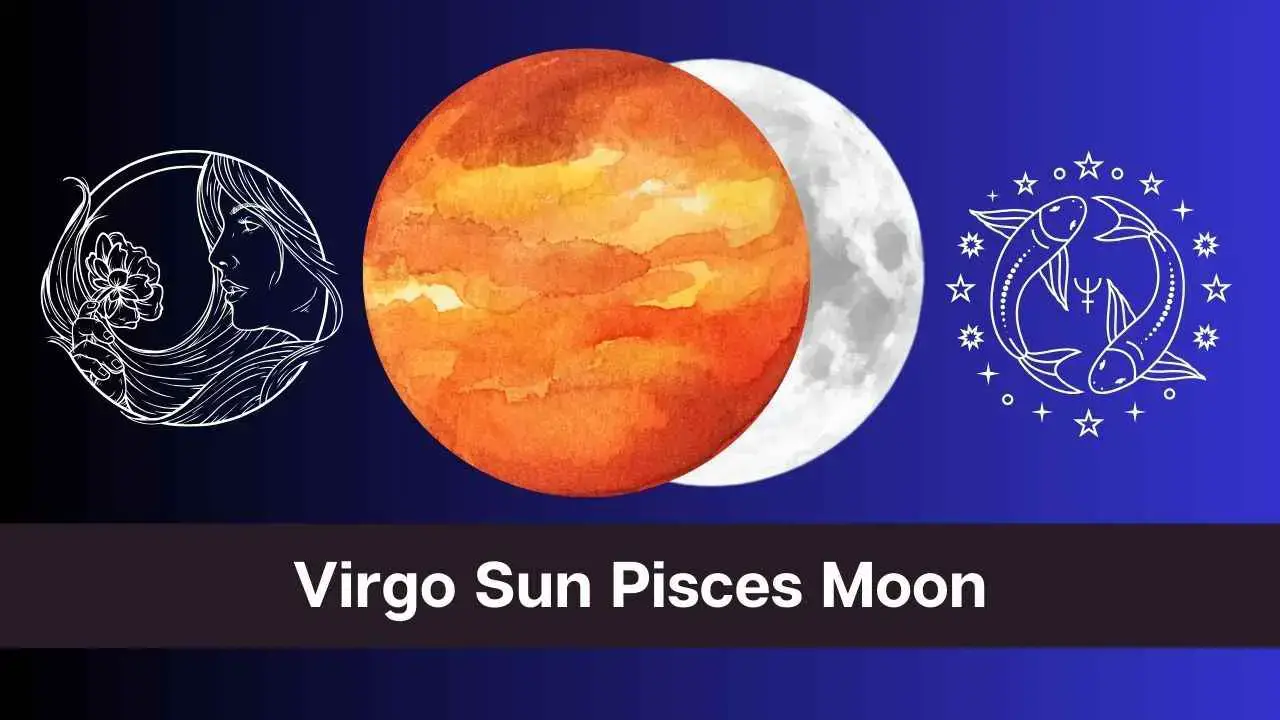 Virgo Sol Piscis Luna: una guía completa