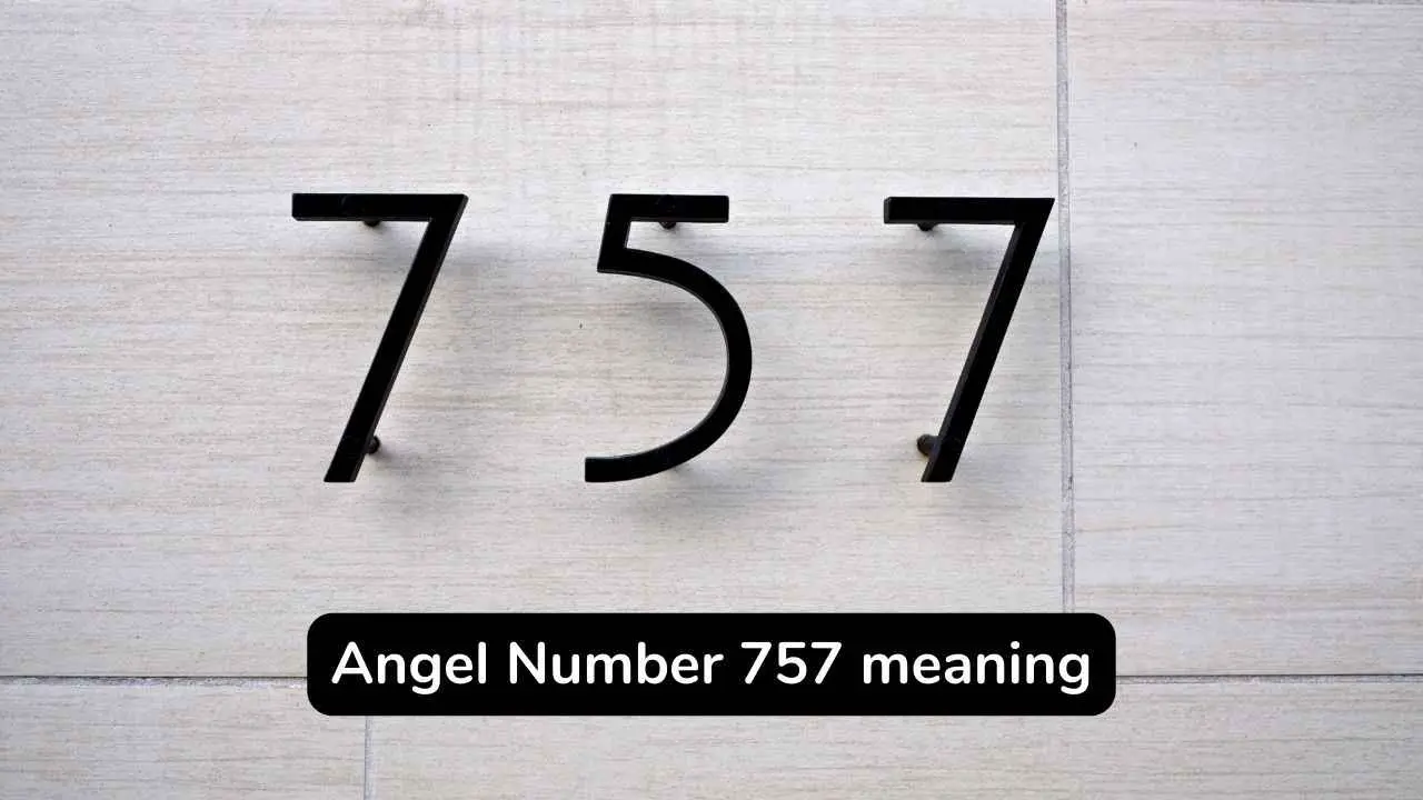 Número de ángel 757: una guía completa sobre el número de ángel 757