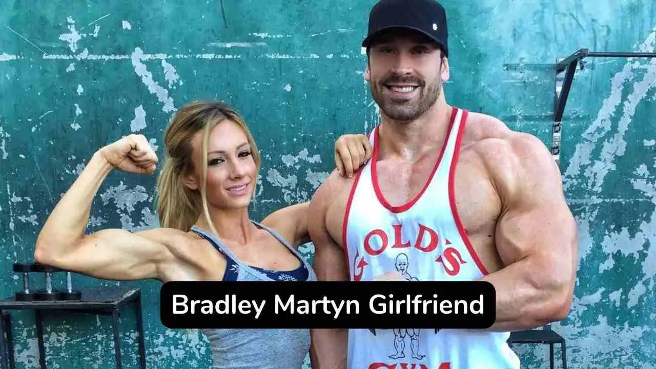 La novia de Bradley Martyn: ¿Bradley Martyn está saliendo con alguien?