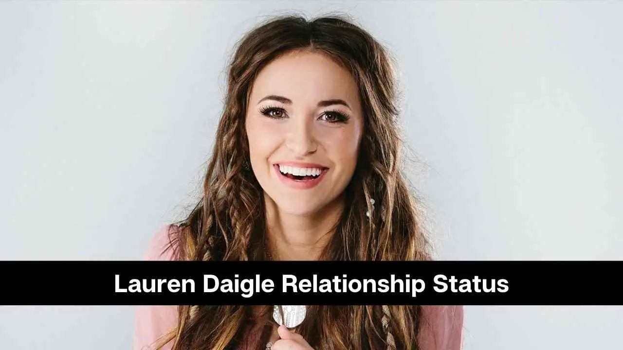 Estado civil de Lauren Daigle: ¿está saliendo con alguien?