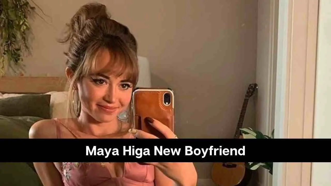 Nuevo novio de Maya Higa: ¿Está saliendo con alguien?