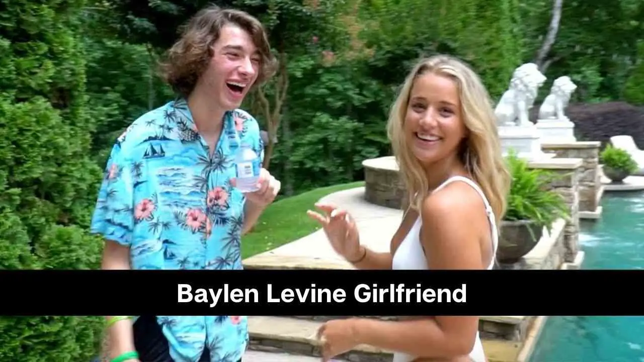 Novia de Baylen Levine: ¿Está saliendo con alguien?