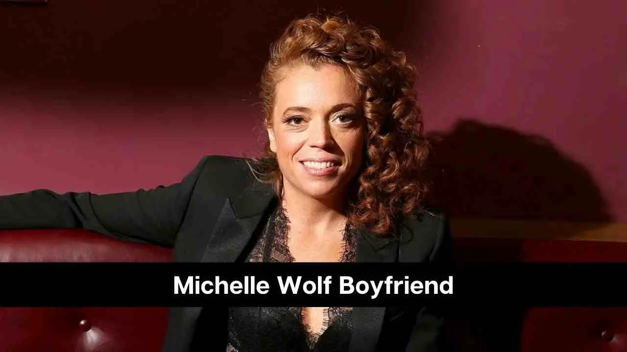 Quién es el novio de Michelle Wolf: descubre todo sobre su vida
