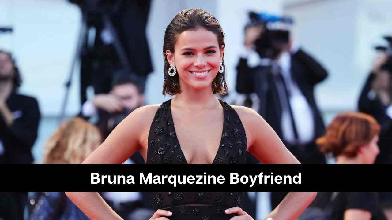 El novio de Bruna Marquezine: ¿está saliendo con alguien?
