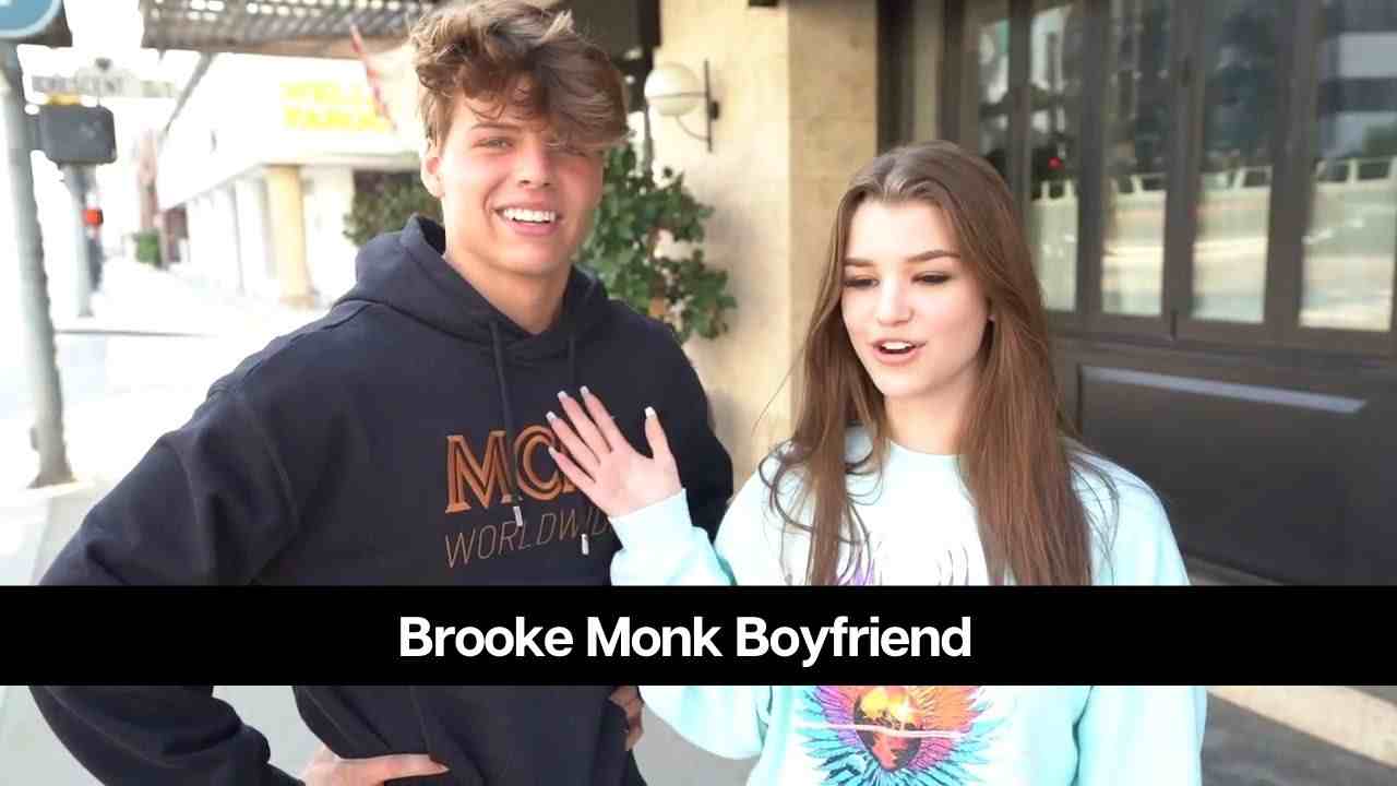 ¿Quién es el novio de Brooke Monk? ¿Está saliendo con alguien?