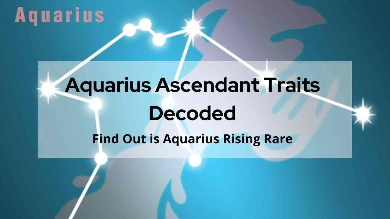 Una guía completa del ascendente de Acuario y del signo ascendente de Acuario | Aprenda todo sobre las características de un Ascendente de Acuario y un Signo Ascendente de Acuario