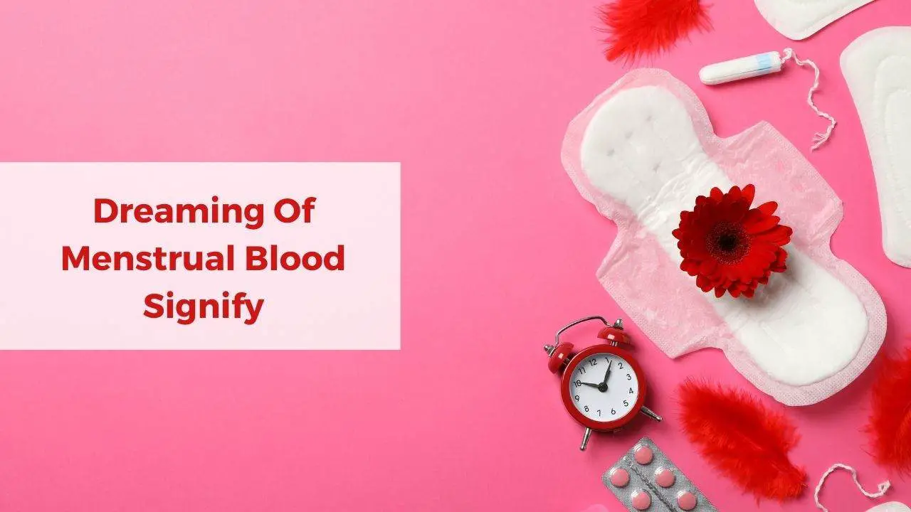 ¿Qué significa soñar con sangre menstrual?