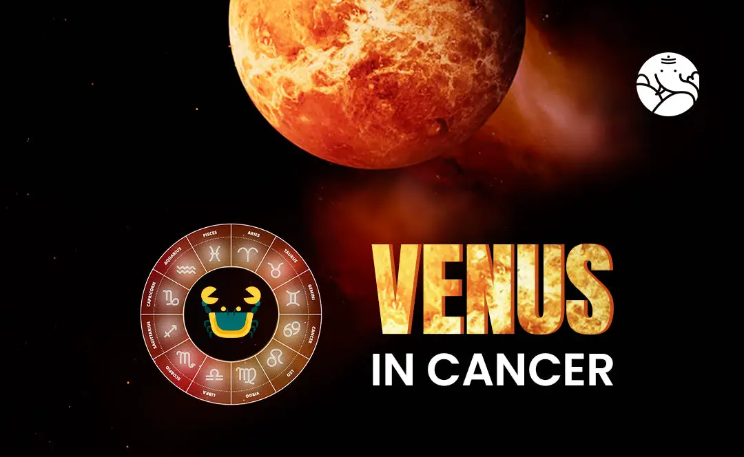 Cáncer, signo de Venus, hombre y mujer - Bejan Daruwalla