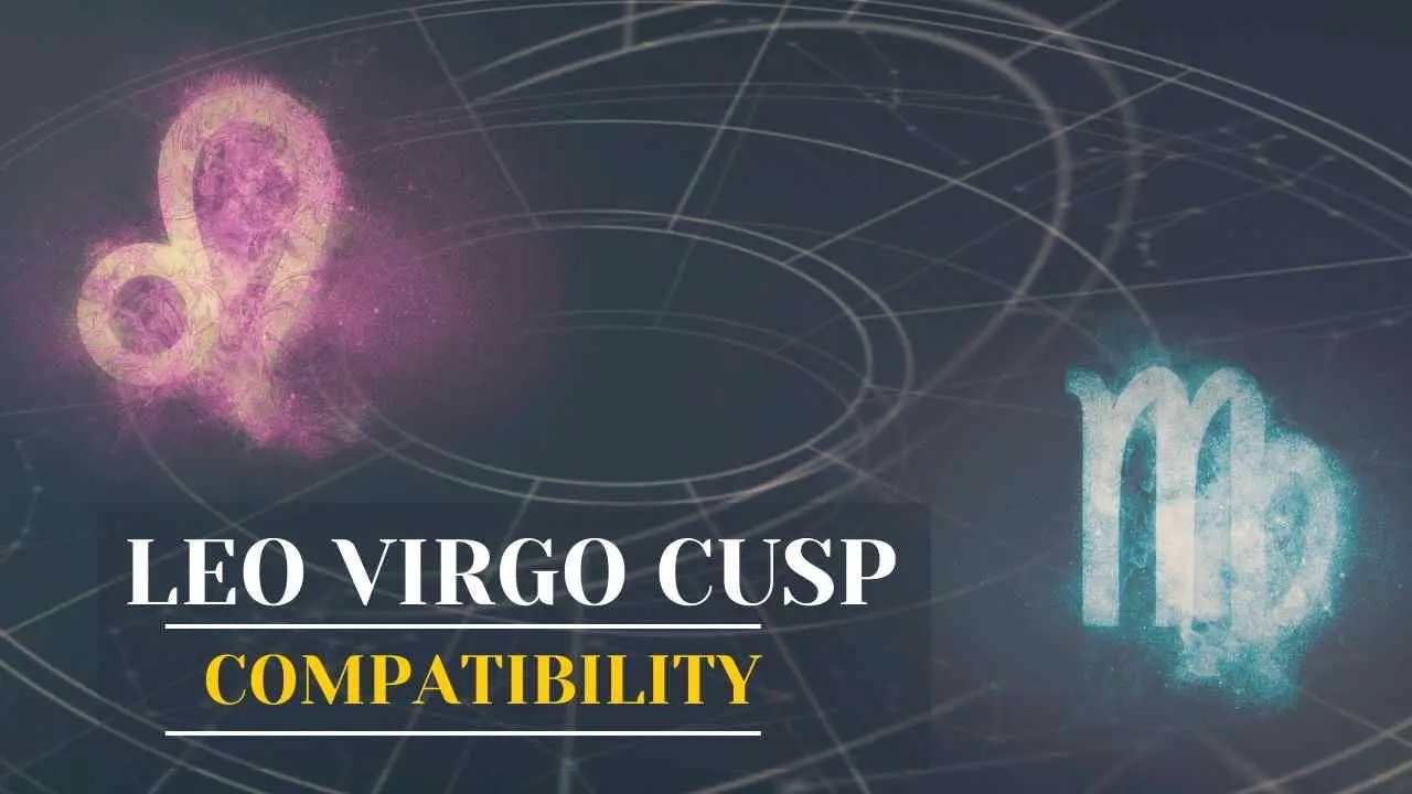 Leo Virgo Cusp: Descubra la verdad sobre las fechas de la cúspide de Leo Virgo y la compatibilidad de la cúspide de Leo Virgo